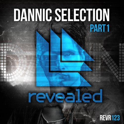 Dannic Selections EP Vol. 1